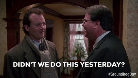 Didn't we do this yesterday?